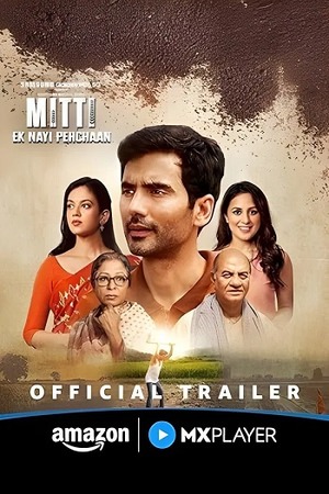 Mitti – Ek Nayi Pehchaan (2025) Hindi Season 1 Complete